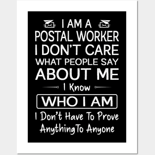 I Am A Postal Worker Posters and Art